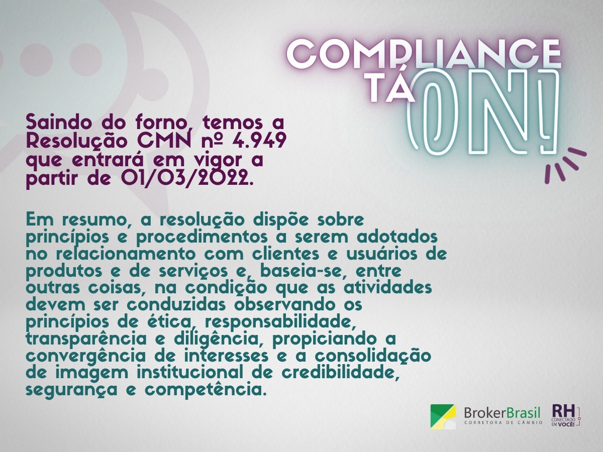 O Compliance tá “ON” – Resolução: CMN nº 4.949